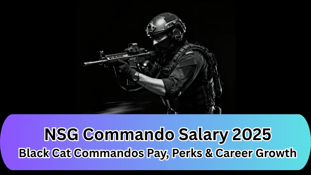 NSG Commando Salary 2025